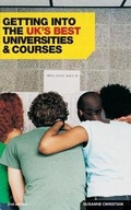 Cover: Getting Into the UK's Best Universities and Courses - Trotman Indigo Publishing Limited