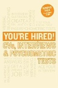 Cover: You're Hired! CVs, Interview Answers and Psychometric Tests - Trotman