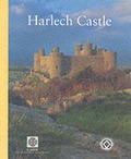 Cover: Harlech Castle - Cadw Welsh Historic Monuments