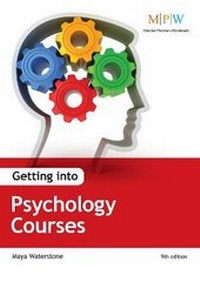 Enlarge image Cover: Getting Into Psychology Courses - Trotman Indigo Publishing Limited