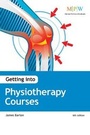 Cover: Getting Into Physiotherapy Courses - Trotman Indigo Publishing Limited