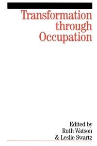 Enlarge image Cover: Transformation Through Occupation - Wiley