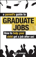 Cover: Parent's Guide to Graduate Jobs - Trotman