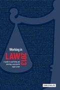 Cover: Working in Law 2013 - Trotman Indigo Publishing Limited