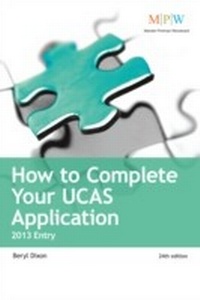 Enlarge image Cover: How to Complete Your UCAS Application 2013 entry - Trotman