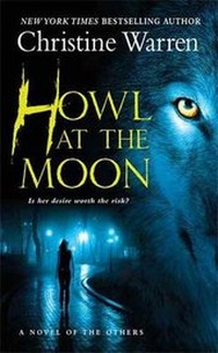 Enlarge image Cover: Howl at the Moon - St Martin's Press