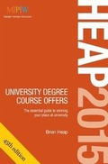 Cover: HEAP 2015: University Degree Course Offers - Trotman Indigo Publishing Limited