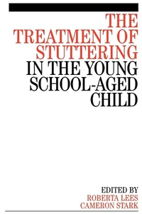 Abbildung von: The Treatment of Stuttering in the Young School Aged Child - Wiley