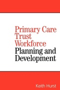 Cover: Primary Care Trust Workforce - Wiley