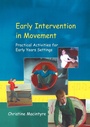 Cover: Early Intervention in Movement - David Fulton Publishers Ltd