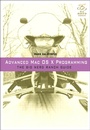 Cover: Advanced Mac OS X Programming - Addison Wesley