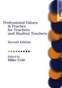 Enlarge image Cover: Professional Values and Practices for Teachers and Student, Second Edition - David Fulton Publishers Ltd