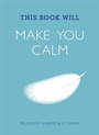Cover: This Book Will Make You Calm - Quercus Publishing
