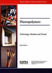 Enlarge image Cover: Fluoropolymers - Rapra Technology Ltd