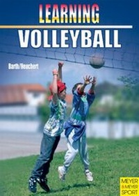 Abbildung von: Learning Volleyball - Meyer & Meyer Sport (UK) Ltd