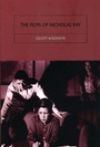 Cover: The Films of Nicholas Ray: The Poet of Nightfall - BFI Publishing