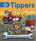 Cover: The Trouble with Tippers - Armadillo Books