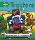 Cover: The Trouble with Tractors - Armadillo Books