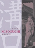 Cover: Mizoguchi and Japan - BFI Publishing