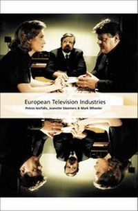 Abbildung von: European Television Industries - BFI Publishing
