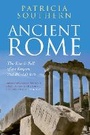 Cover: Ancient Rome The Rise and Fall of an Empire 753BC-AD476 - Amberley Publishing