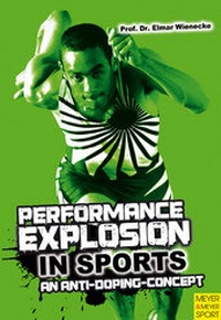 Abbildung von: Performance Explosion In Sports - Meyer & Meyer Sport (UK) Ltd