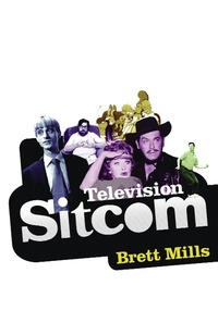Enlarge image Cover: Television Sitcom - BFI Publishing