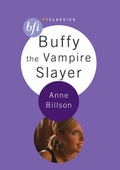 Cover: Buffy the Vampire Slayer - BFI Publishing