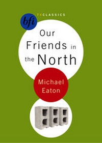 Abbildung von: Our Friends in the North - BFI Publishing