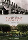 Cover: Winson Green to Brookfields Through Time - Amberley Publishing