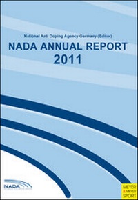 Abbildung von: NADA Annual Report 2011 - Meyer & Meyer Sport (UK) Ltd.