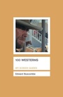 Cover: 100 Westerns - BFI Publishing