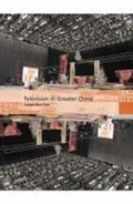 Cover: TV in Greater China - BFI Publishing