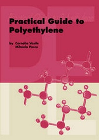 Enlarge image Cover: Practical Guide to Polyethylene - Rapra Technology Ltd
