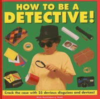 Enlarge image Cover: How to be a Detective! - Armadillo Books