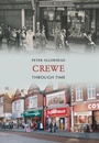 Cover: Crewe Through Time - Amberley Publishing