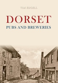 Enlarge image Cover: Dorset Pubs and Breweries - Amberley Publishing