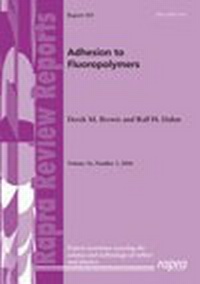 Enlarge image Cover: Adhesion to Fluoropolymers - Rapra Technology Ltd