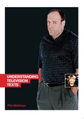 Cover: Understanding Television Texts - BFI Publishing