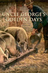 Abbildung von: Uncle George's Golden Days - Amberley Publishing