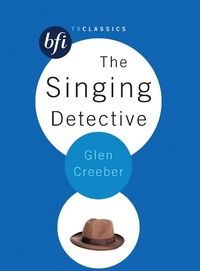 Abbildung von: The Singing Detective - BFI Publishing