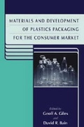 Cover: Materials and Development of Plastics Packaging for the Consumer Market: Pt. 2 - Sheffield Academic Press