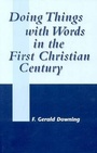 Cover: Doing Things with Words in the First Christian Century - Sheffield Academic Press
