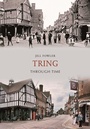 Cover: Tring Through Time - Amberley Publishing