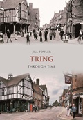Cover: Tring Through Time - Amberley Publishing