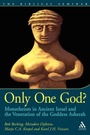 Cover: Only One God? - Continuum International Publishing Group Ltd.