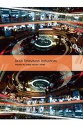 Cover: Arab Television Industries - BFI Publishing