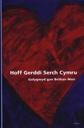 Cover: Hoff Gerddi Serch Cymru - Gomer Press
