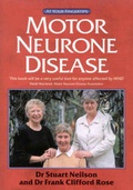 Cover: Motor Neurone Disease at Your Fingertips - Class Publishing Ltd