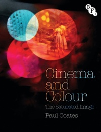 Abbildung von: Cinema and Colour - BFI Publishing